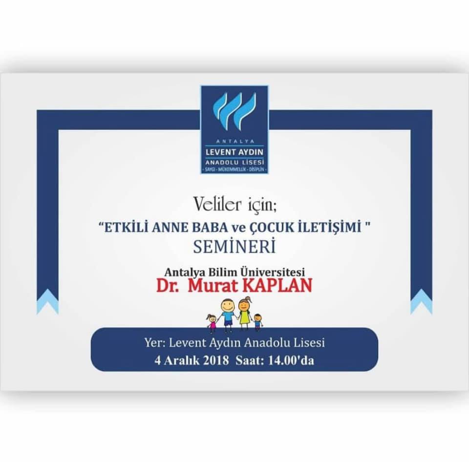 Etkili Anne Baba Cocuk Iletisimi Levent Aydin Anadolu Lisesi